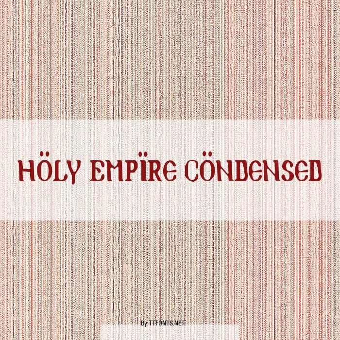 Holy Empire Condensed example